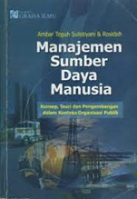 Manajemen sumber daya manusia : konsep, teori dan pengembangan