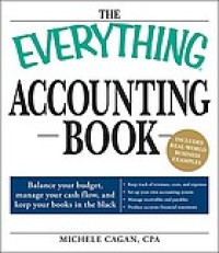 The everything accounting book : balance your budget, manage your cash flow