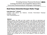Prosiding Seminar Nasional Kesehatan Lembaga Penelitian dan Pengabdian Masyarakat Studi Kasus KehamilanDengan Risiko Tinggi