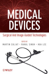 Medical Devices:Surgical and Image-Guided Technologies