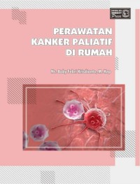 Perawatan Kanker Paliatif di Rumah