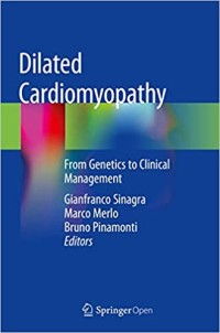 Dilated cardiomyopathy:From genetics to clinical management