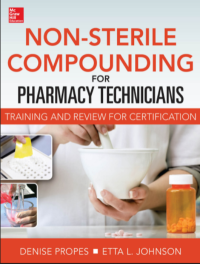 Non - Sterile Compounding for Pharmacy Technicians