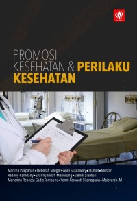 Promosi kesehatan dan perilaku kesehatan