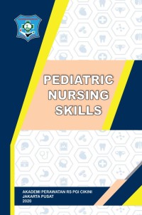 Pediatric nursing skills