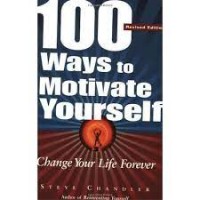 100 Ways to Motivate Yourself