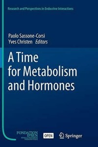 A time for metabolism and hormones