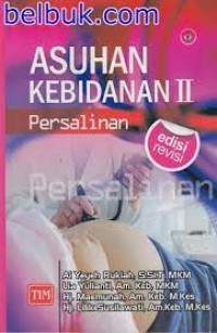 asuhan kebidanan 2 (persalinan)