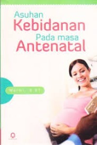 asuhan kebidanan pada masa antenatal