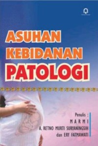 asuhan kebidanan patologi