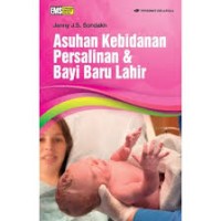 Asuhan kebidanan persalinan dan bayi baru lahir