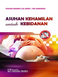 Asuhan kehamilan untuk kebidanan