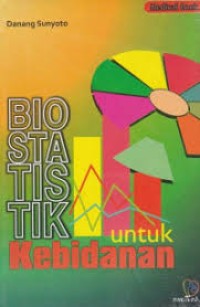 Biostatistik untuk kebidanan