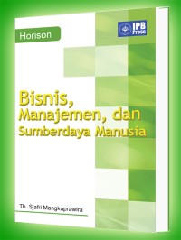 Bisnis, Manajemen,dan Sumberdaya Manusia