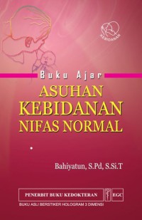 Buku ajar asuhan kebidanan nifas normal