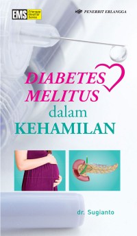 Diabetes Melitus dalam Kehamilan