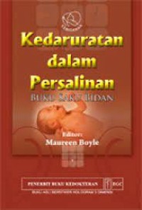 kedaruratan dalam persalinan; buku saku bidan