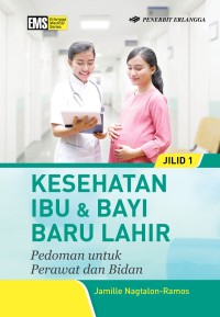 Kesehatan Ibu dan Bayi Baru Lahir