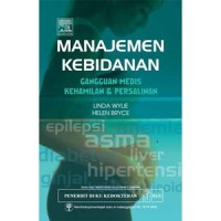 Manajemen kebidanan; gangguan medis kehamilan dan persalinan