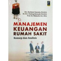 Manajemen Keuangan Rumah Sakit konsep dan analisis