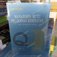 Manajemen Mutu Pelayanan Kesehatan