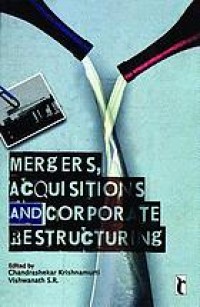 Mergers, acquisitions and corporate restructuring