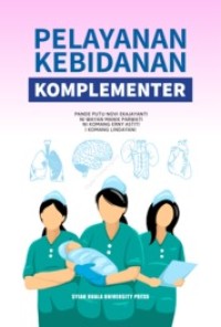 Pelayanan Kebidanan Komplementer