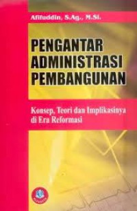 PENGANTAR ADMINISTRASI PEMBANGUNAN