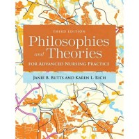 Philosophies and theories for advanced nursing practice