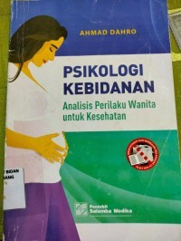 Psikologi Kebidanan Analisis Perilaku Wanita Untuk Kesehatan