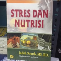 stres dan nutrisi; stress and nutrition