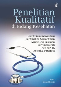 Penelitian Kualitatif di Bidang Kesehatan