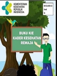 Buku KIE Kader Kesehatan Remaja