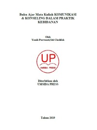 KOMUNIKASI & KONSELING DALAM PRAKTIK KEBIDANAN